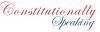 Constitutionally Speaking logo