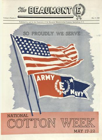 American flag and Army-Navy E flag, heading reads National Cotton Week May 17-22