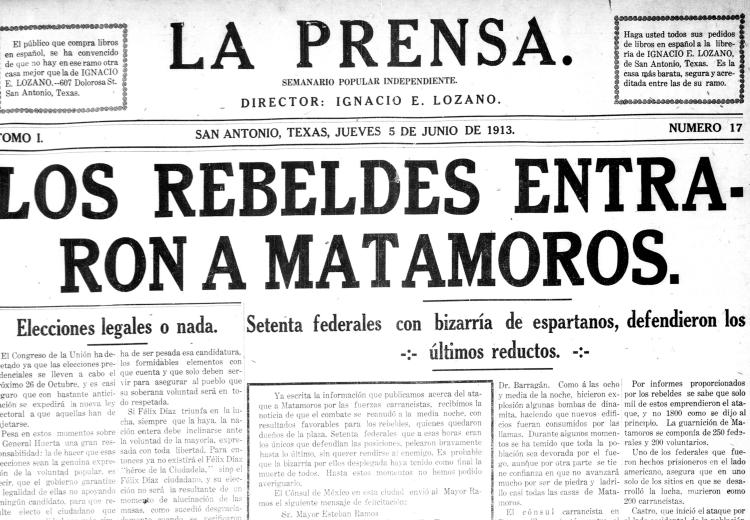La prensa front page, heading reads "Los Rebeldes Entraron a Matamoros"